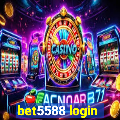 bet5588 login